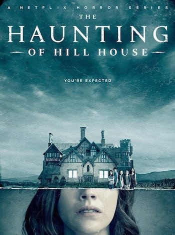 Download The Haunting of Hill House (2018) (Season 1) Series In 720p [250 MB] | 1080p [1.4 GB]