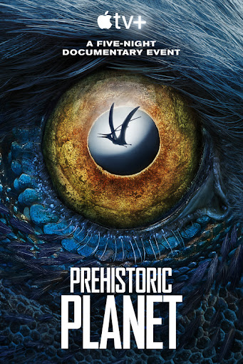 Download Prehistoric Planet (Season 1-2) English Series In 720p [350 MB] | 1080p [1.5 GB]